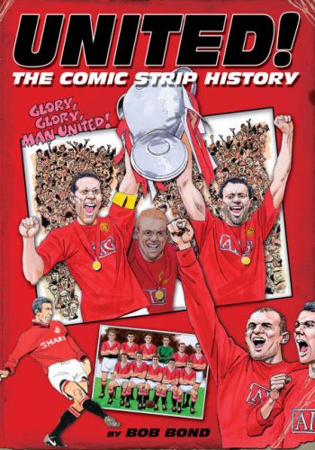 Beispielbild fr Comic Strip History of Man United: The Comic Strip History of Manchester United zum Verkauf von AwesomeBooks