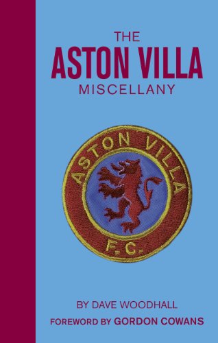 Beispielbild fr Aston Villa Miscellany, The zum Verkauf von WorldofBooks