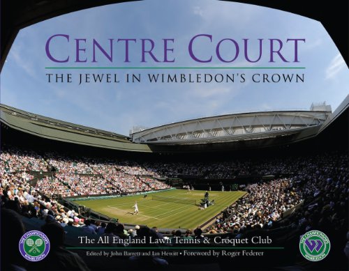Stock image for Centre Court : The Jewel in Wimbledon's Crown for sale by WorldofBooks