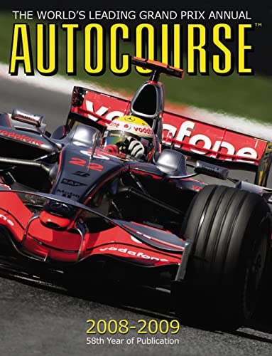 Beispielbild fr Autocourse 2008-2009: The World's Leading Grand Prix Annual (Autocourse: The Worlds Leading Grand Prix Annual) zum Verkauf von WorldofBooks