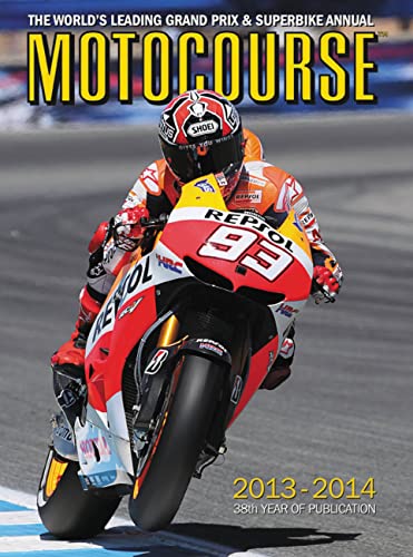 9781905334834: Motocourse 2013-2014: The World's Leading Grand Prix & Superbike Annual