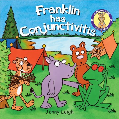 Imagen de archivo de DR SPOT: FRANKLIN HAS CONJUNCTIVITIS a la venta por Revaluation Books