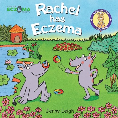 Stock image for DR SPOT: RACHEL HAS ECZEMA for sale by Revaluation Books