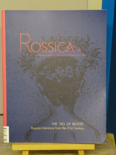 Stock image for Rossica 18 : International Review of Russian Literature : The Ties of Blood for sale by David's Bookshop, Letchworth BA