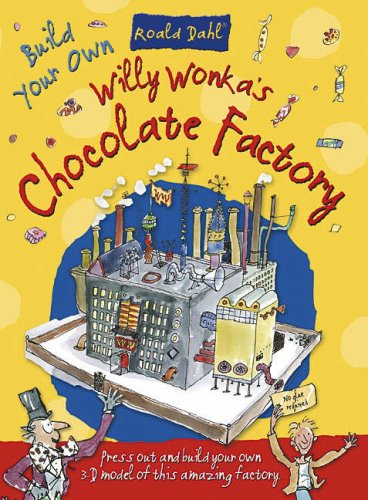 Imagen de archivo de Willy Wonkas Chocolate Factory (Roald Dahl Press Out and Build) a la venta por WorldofBooks