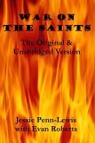 Stock image for War on the Saints (The Original & Unabridged Edition): A Text Book on the Work of Deceiving Spirits Among The Children of God, and A Way of Deliverance for sale by Cronus Books