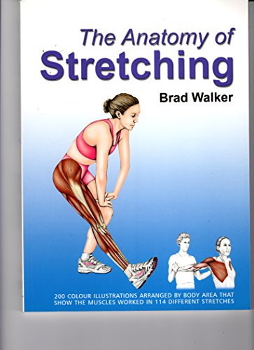 Stock image for The Anatomy of Stretching for sale by WorldofBooks