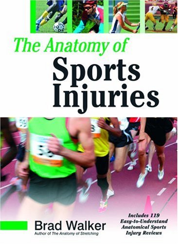Imagen de archivo de The Anatomy of Sports Injuries a la venta por Better World Books