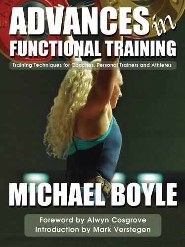 Beispielbild fr Advances in Functional Training: Training Techniques for Coaches, Personal Trainers and Athletes zum Verkauf von WorldofBooks