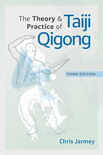 9781905367320: The Theory and Practice of Taiji Qigong