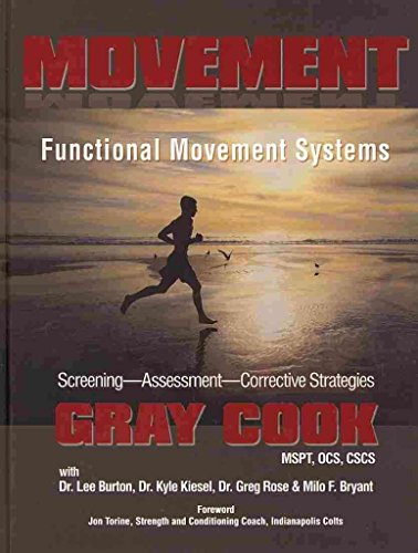 Stock image for Movement : Functional Movement Systems: Screening, Assessment, Corrective Strategies for sale by Better World Books Ltd