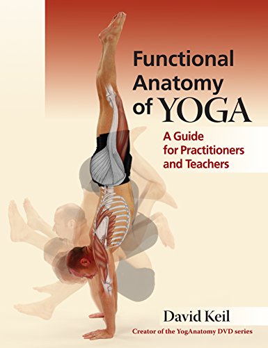 9781905367467: Functional Anatomy of Yoga: A Guide for Practitioners and Teachers