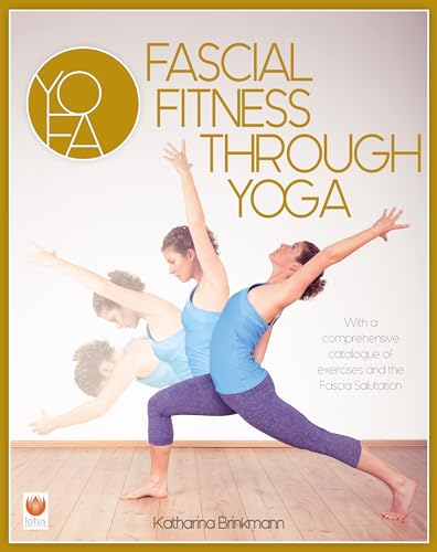 Imagen de archivo de Fascial Fitness Through Yoga a la venta por ThriftBooks-Atlanta