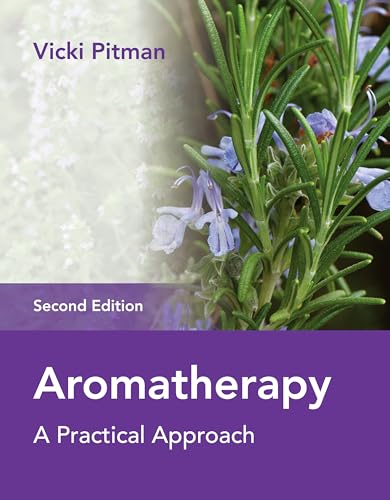 Beispielbild fr Aromatherapy: A Practical Approach zum Verkauf von WorldofBooks