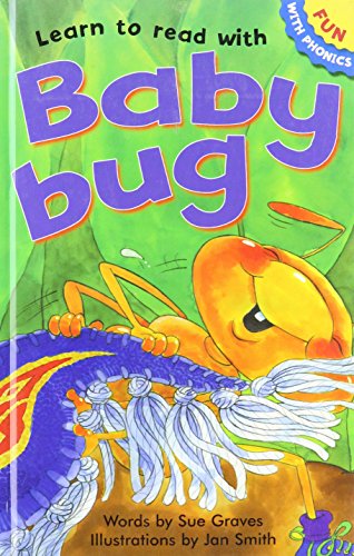 9781905372720: Learn to Read with Baby Bug (Fun With Phonics) by Sue Graves (2006-08-02)