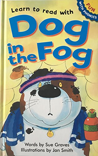 Imagen de archivo de Learn to Read with Dog in the Fog (Fun with Phonics) a la venta por Your Online Bookstore