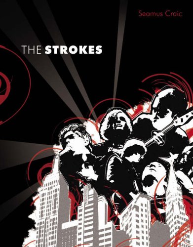 Stock image for The Strokes for sale by MusicMagpie