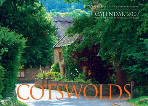 Romance of the Cotswolds Calendar 2007 (9781905385218) by Andrews, Chris