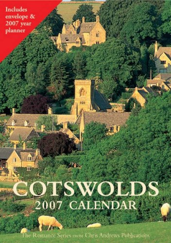 Cotswolds Calendar 2007 (9781905385294) by Andrews, Chris