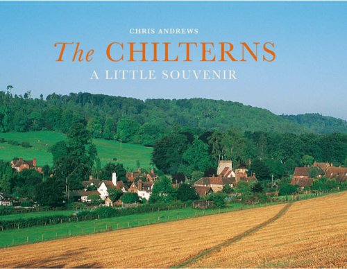 Stock image for The Chilterns: A Little Souvenir for sale by James Lasseter, Jr