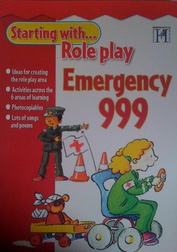 Emergency 999 (Starting with Role Play) (9781905390151) by Reid, Dee