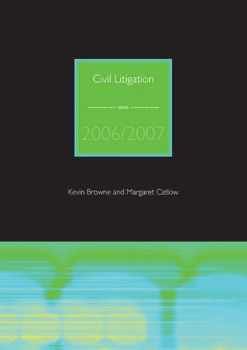 Imagen de archivo de Civil Litigation 2006/2007 a la venta por AwesomeBooks