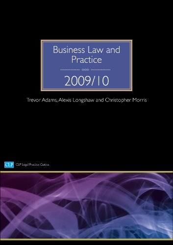 Business Law and Practice 2009/2010 (CLP Legal Practice Guides) (9781905391752) by Adams, Trevor