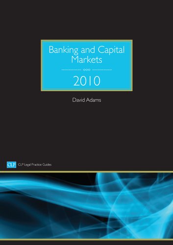 Banking and Capital Markets (CLP Legal Practice Guides)