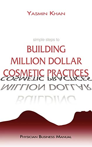 Stock image for Simple Steps to Building Million Dollar Cosmetic Practices for sale by medimops
