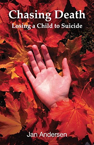 9781905399444: Chasing Death: Losing a Child to Suicide.