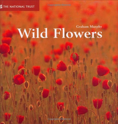 Beispielbild fr Wild Flowers (National Trust Gardens by Design) zum Verkauf von WorldofBooks