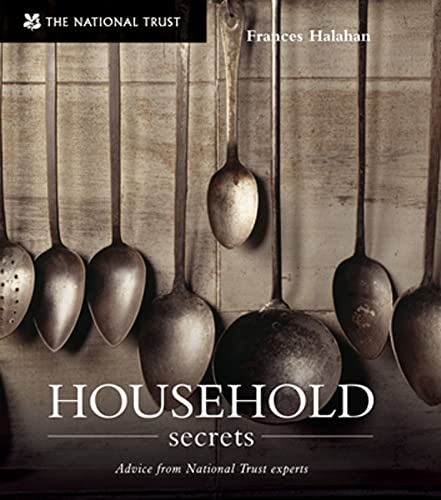 Stock image for Household Secrets: Advice from National Trust Experts for sale by MusicMagpie