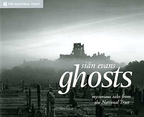Imagen de archivo de Ghosts: Spooky Stories and Eerie Encounters from the National Trust (National Trust History & Heritage) a la venta por WorldofBooks