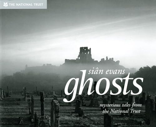 9781905400379: Ghosts: Spooky Stories and Eerie Encounters from the National Trust (National Trust History & Heritage)