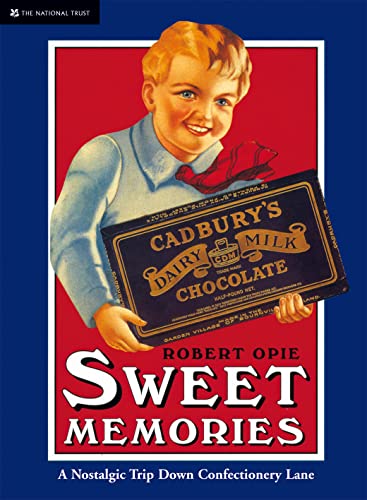 Stock image for Sweet Memories : A Nostalgic Trip Down Confectionery Lane for sale by WorldofBooks