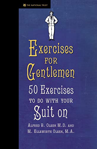 Imagen de archivo de Exercises for Gentlemen: 50 Exercises to Do with Your Suit on a la venta por MusicMagpie