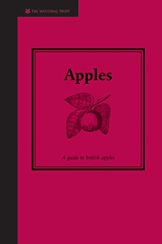 Stock image for Apples: A Guide To British Apples for sale by PlumCircle