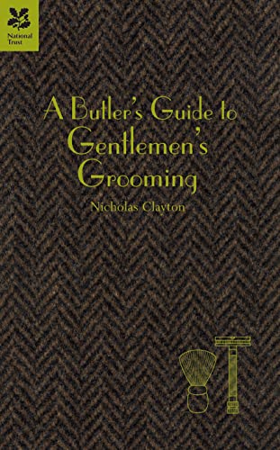9781905400850: A Butler's Guide to Gentlemen's Grooming