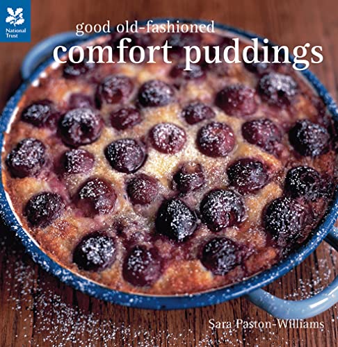 GOOD OLD-FASHIONED COMFORT PUD (National Trust Food) - Paston-Williams, Sara