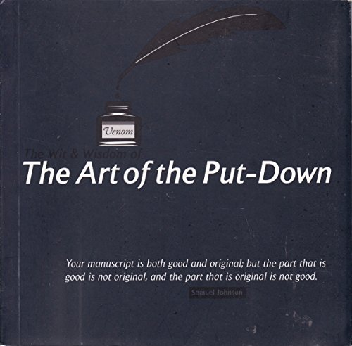 Beispielbild fr Wit and Wisdom: The Art of the Put-down zum Verkauf von WorldofBooks