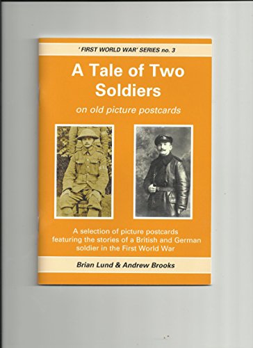 Stock image for A Tale of Two Soldiers on Old Picture Postcards for sale by Reuseabook