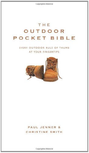 9781905410477: The Outdoor Pocket Bible: Every Outdoor Rule of Thumb at Your Fingertips