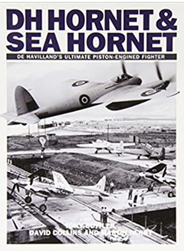 Beispielbild fr Hornet and Sea Hornet De Havilland's Ultimate Pistonengined Fighter zum Verkauf von PBShop.store US