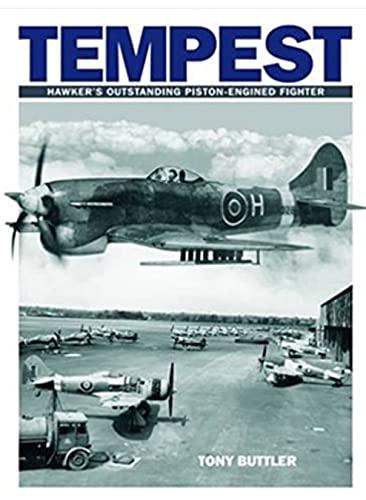 9781905414154: Tempest: Hawker's Outstanding Piston-Engined Fighter