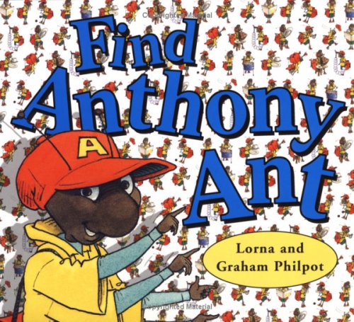 Stock image for Find Anthony Ant for sale by WorldofBooks