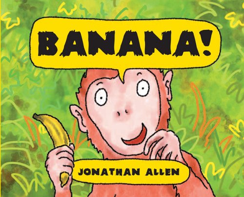 Imagen de archivo de Banana! a la venta por Red's Corner LLC