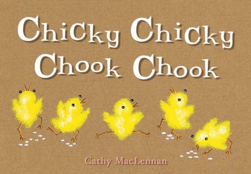 Beispielbild fr Chicky Chicky Chook Chook zum Verkauf von WorldofBooks