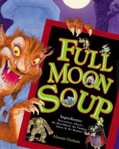 9781905417551: Full Moon Soup