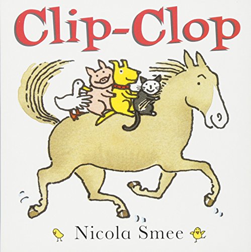 Stock image for Clip-Clop for sale by ThriftBooks-Dallas