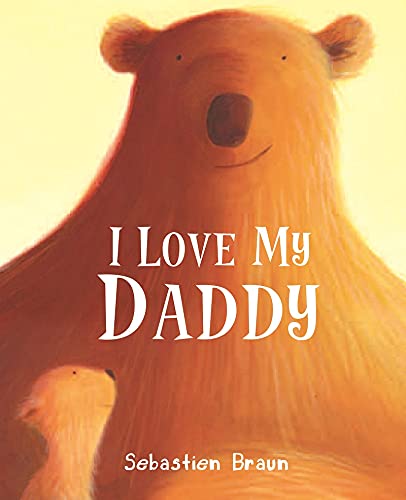 9781905417650: I Love My Daddy